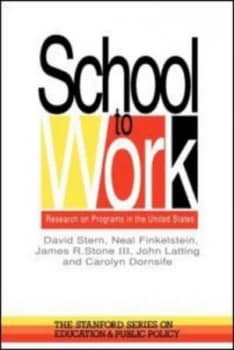 School to Work by David Stern Paperback
