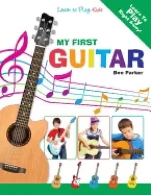 my first guitar learn to play kids