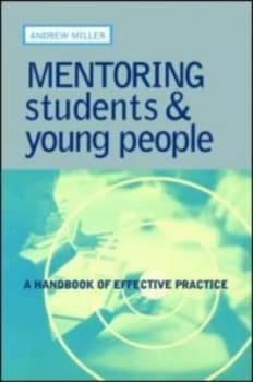 Mentoring students & young people by Andrew Miller