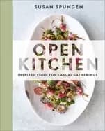 open kitchen inspired food for casual gatherings