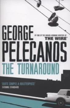 The Turnaround by George Pelecanos Paperback