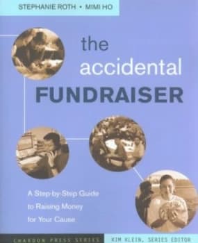 The Accidental Fundraiser by Stephanie Roth Paperback