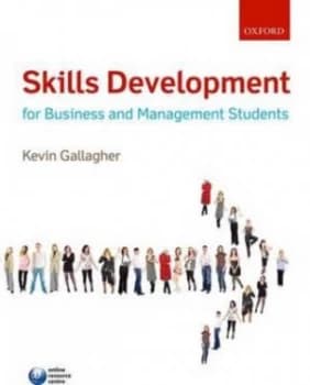 Skills Development for Business and Management Students by Kevin Gallagher Paperback