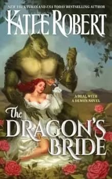 The Dragons Bride by Katee Robert