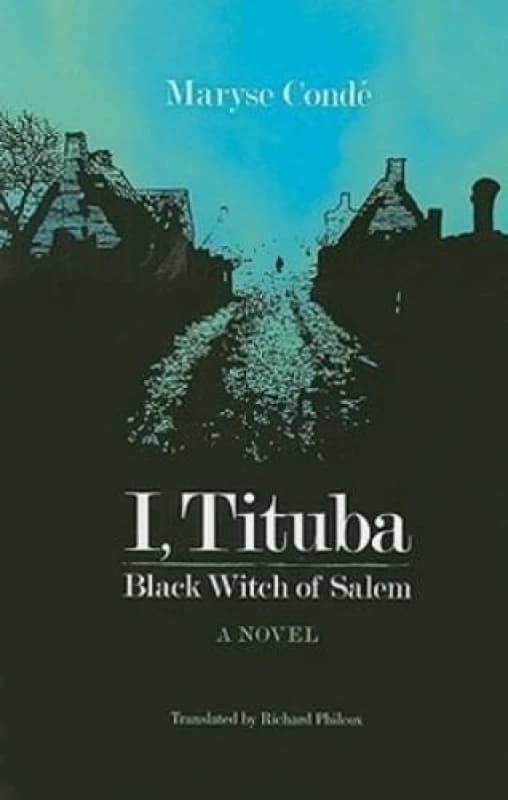 I Tituba Black Witch of Salem by Maryse Cond Paperback