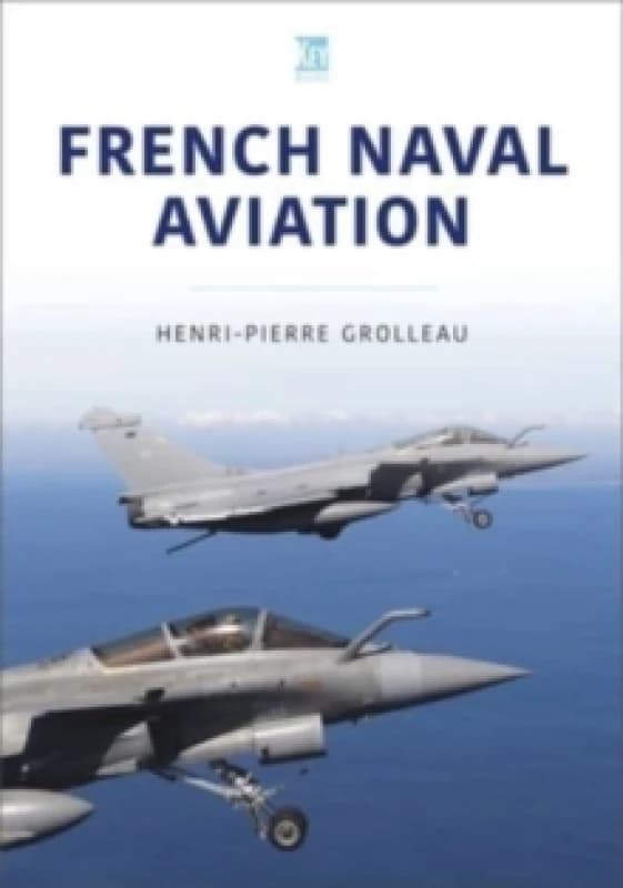 French Naval Aviation Paperback / softback