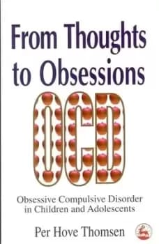 From thoughts to obsessions - Per Hove Thomsen - Paperback - Used