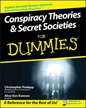 Conspiracy theories & secret societies for dummies by Christopher Hodapp