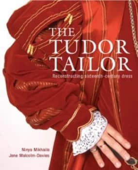 The Tudor Tailor by Jane Malcolm-Davies Paperback
