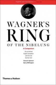Wagners Ring of the Nibelung by Stewart Spencer Paperback