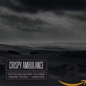 Crispy Ambulance - Random Textures And Compulsion CD