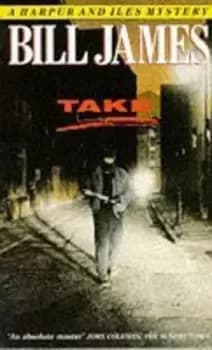 Take - Bill James - Paperback - Used