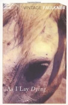 As I Lay Dying by William Faulkner Paperback