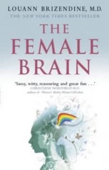 The Female Brain by Louann Brizendine Paperback