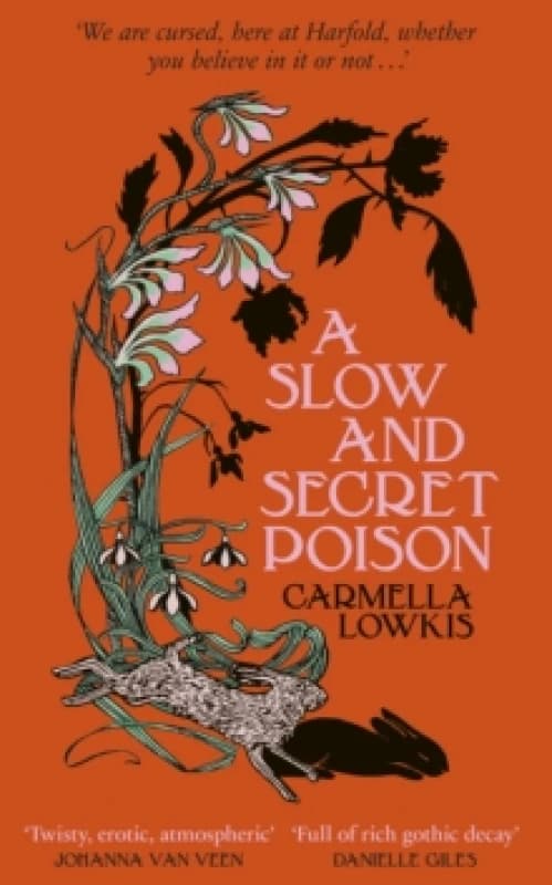 A Slow and Secret Poison. Hardback. By Carmella Lowkis Books