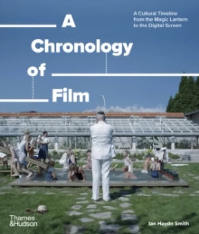 A Chronology of Film. Paperback. By Ian Haydn Smith Books