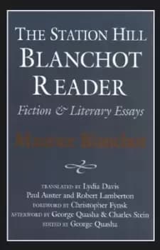 The Station Hill Blanchot reader by Maurice Blanchot