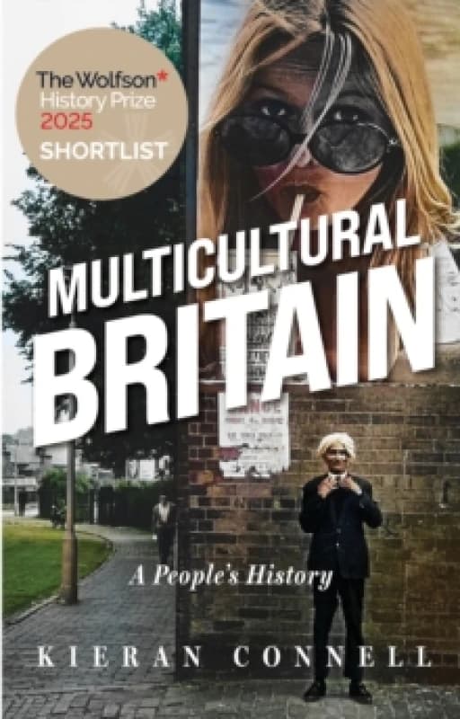 Multicultural Britain : A Peoples History Hardback