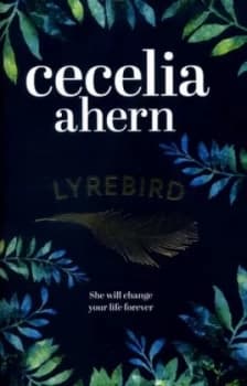 Lyrebird by Cecelia Ahern Hardback