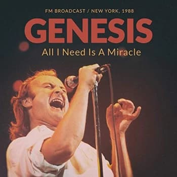 Genesis - All I Need Is a Miracle CD