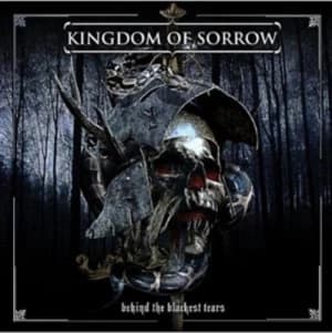Behind the Blackest Tears by Kingdom of Sorrow CD Album