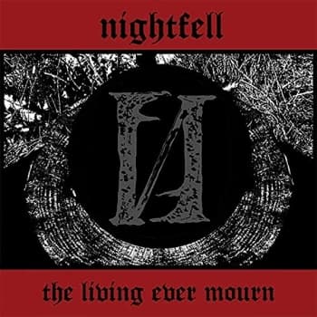 Nightfell - Living Ever Mourn Vinyl