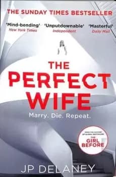 The perfect wife by JP Delaney