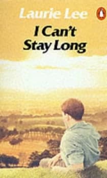 I Cant Stay Long by Laurie Lee Paperback
