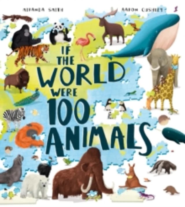 Miranda Smith If the World Were 100 Animals Book Multi unisex