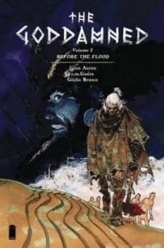 The Goddamned. Volume 1 before the Flood by Jason Aaron Paperback