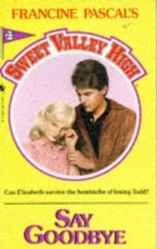 Say Goodbye by Kate William and Francine Pascal Paperback