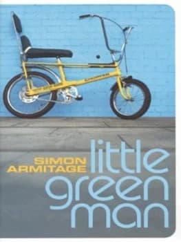 Little Green Man by Simon Armitage Hardback