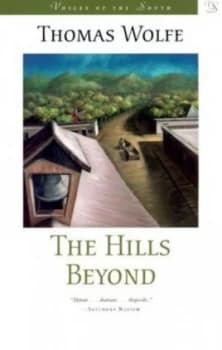 The Hills beyond by Thomas Wolfe Paperback