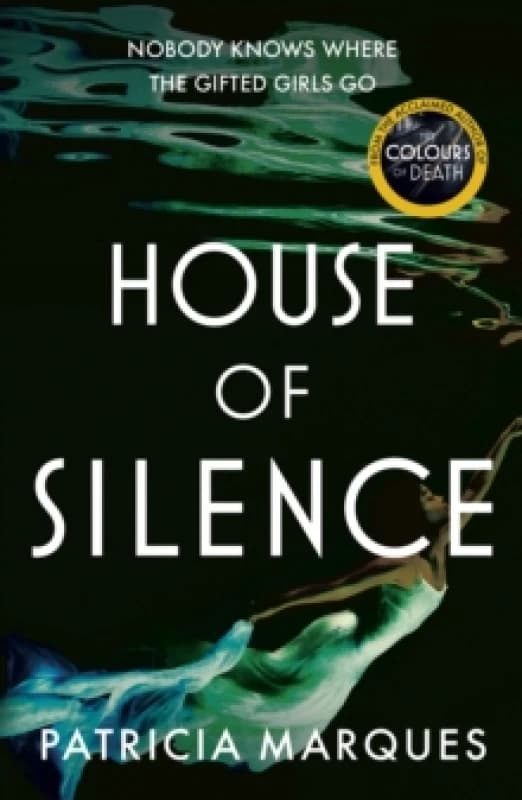 House of Silence : The intense and gripping follow up to THE COLOURS OF DEATH Paperback / softback
