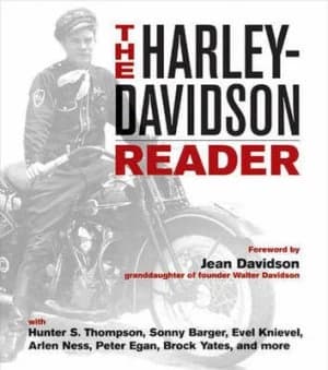 The Harley-Davidson Reader by Hunter S Thompson and Mbi Publishing Company Book