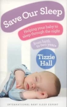 Save Our Sleep by Tizzie Hall Paperback