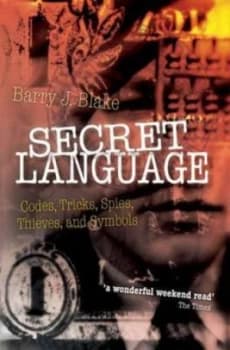 Secret Language by Barry J Blake Book