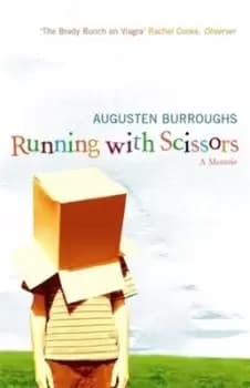 Running with scissors - Augusten Burroughs - Paperback - Used
