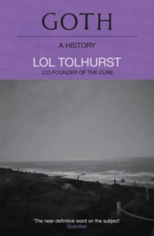 Goth: A History Paperback / softback