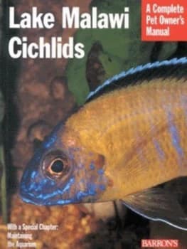 Lake Malawi Cichlids by Mark Phillip Smith and Michele Earle-Bridges Paperback