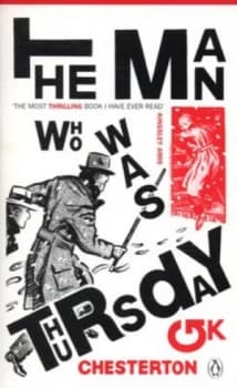 The Man Who Was Thursday by G K Chesterton Paperback