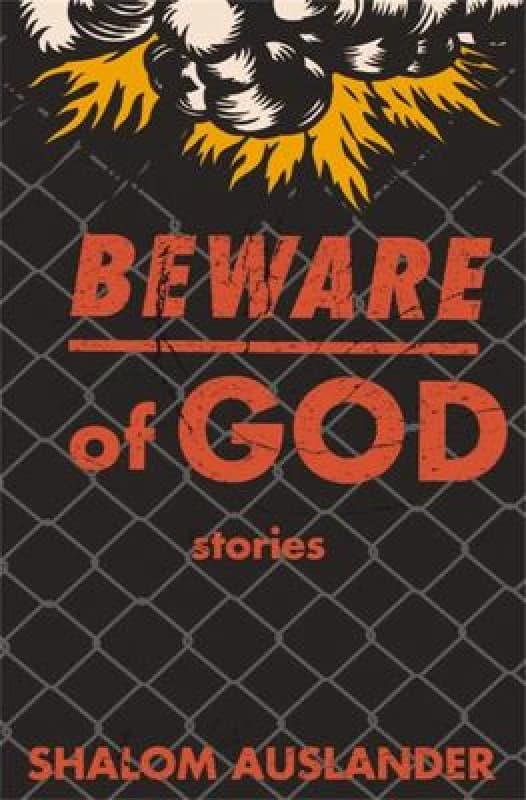 Beware of God by Shalom Auslander Paperback