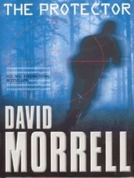 The Protector by David Morrell Hardback