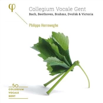 Collegium Vocale Gent Bach Beethoven Brahms Dvorak & Victoria by Collegium Vocale Gent CD Album