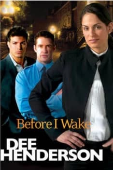 Before I Wake by Dee Henderson Book
