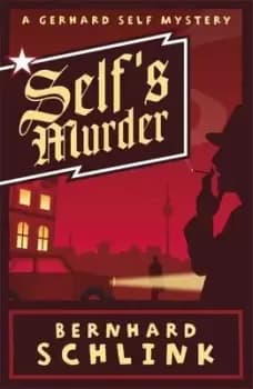 Self's murder - Bernhard Schlink - Paperback - Used