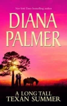 A Long Tall Texan Summer by Diana Palmer Book