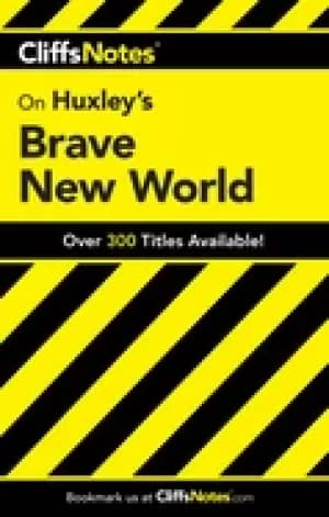 cliffsnotes huxleys brave new world