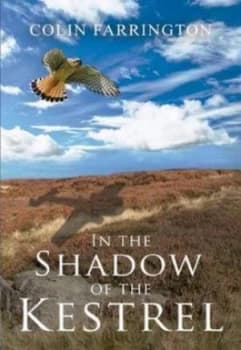 In the Shadow of the Kestrel by Colin Farrington Paperback