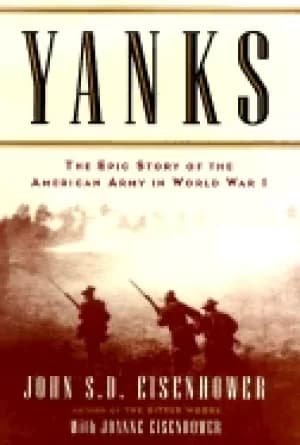 yanks the epic story of the american army in world war i